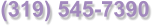 (319) 545-7390